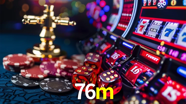 Os Encantos das Slots no 76m: Diversão em Cada Giro